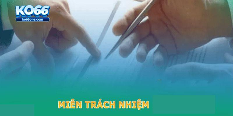 Những điều khoản thiết lập trong quy định miễn trách nhiệm 2025