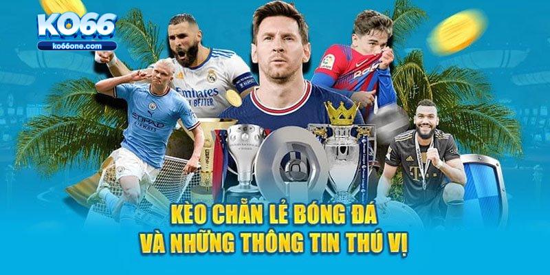 Hình thức cược chẵn lẻ đá banh trực tuyến quen thuộc